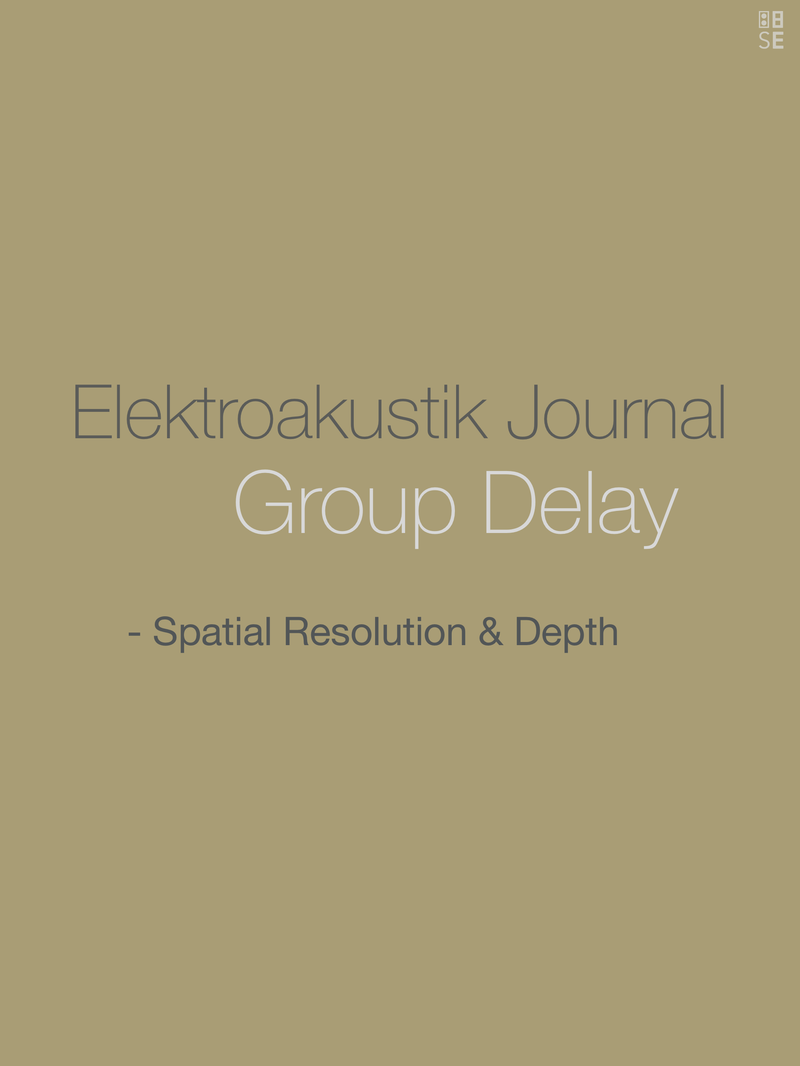 Vol. 3: Group Delay | Spatial Resolution & Depth