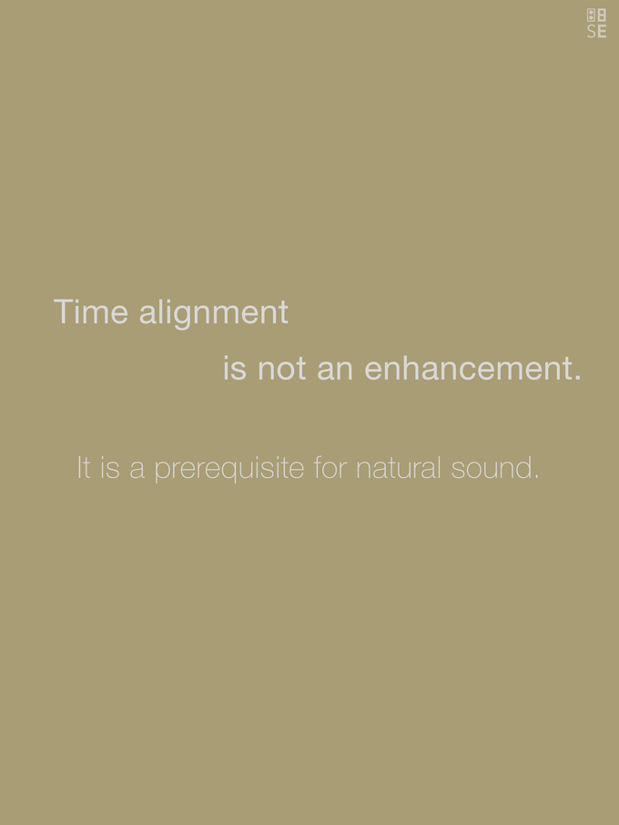 Vol. 2: Time Alignment | The Foundation of Natural Sound